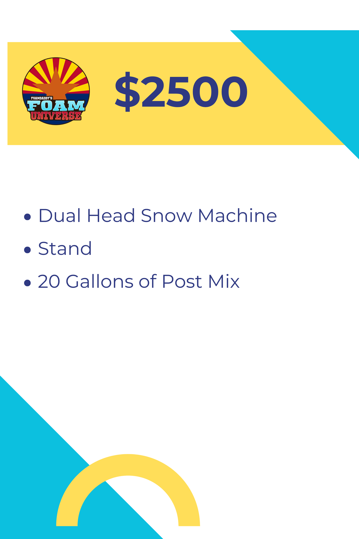 Foam Universe Specials 2026 - Dual Head Snow Machine $2500