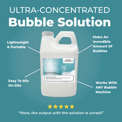Bubble Solution - Makes 5 Gallons