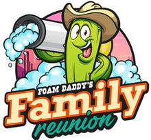 Cargar imagen en el visor de la galería, FoamDaddy Family Reunion